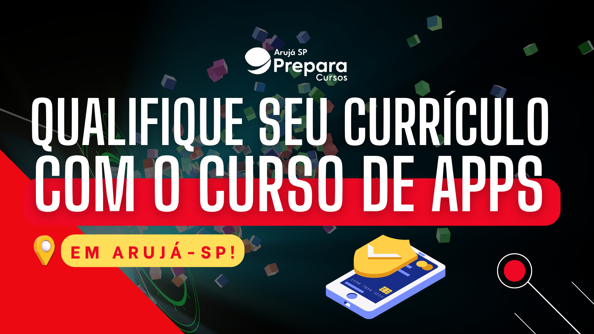 Qualifique seu Currículo com o Curso de Apps em Arujá-SP!